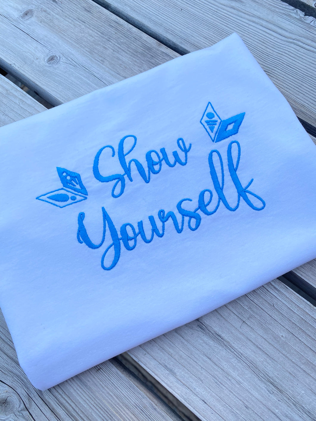 Show Yourself T-Shirt